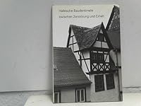 Hallesche Baudenkmale zwischen Zerstörung und Erhalt 3910147119 Book Cover