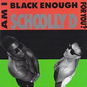 Am I Black Enough for You?