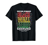 Black Wall Street Greenwood - Tulsa Oklahoma Black History T-Shirt