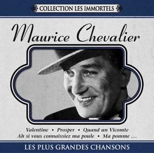 Collection Les Immortels: Maurice Chevalier [Audio CD] Chevalier, Maurice