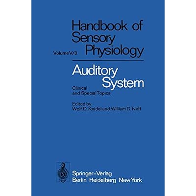 Auditory System: Clinical and Special Topics