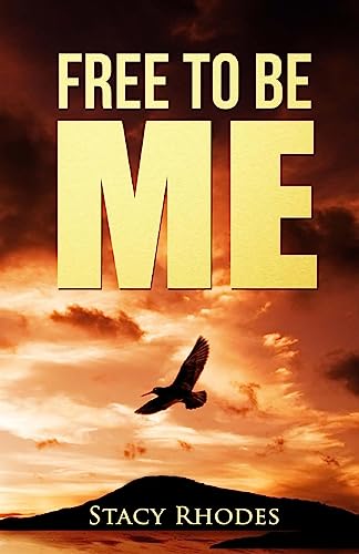 Free To Be Me