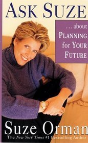 Paperback Ask Suze About Planning for Your Future Book
