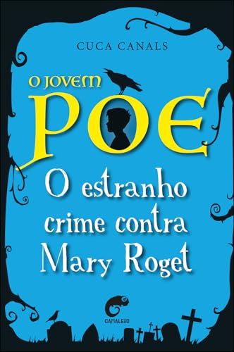 O Jovem Poe: o Estranho Crime Contra Mary Roget