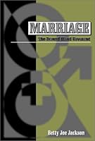 Marriage: The Second Blood Covenant 0805952411 Book Cover