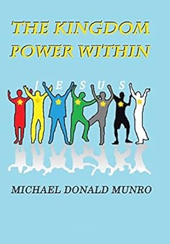 The Kingdom Power Within