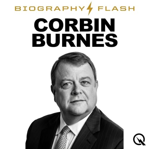 Corbin Burnes - Biography Flash Titelbild