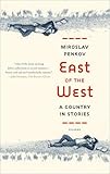 East of the West: A Country in Stories