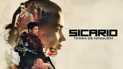 Sicario: Terra de Ninguém