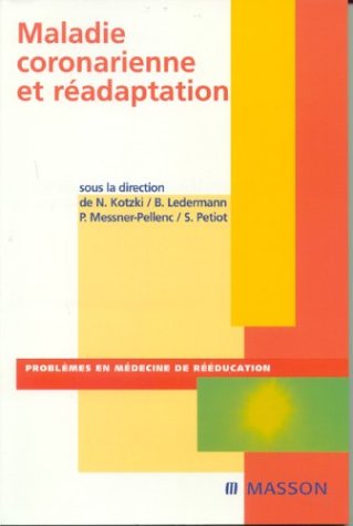 Preisvergleich Produktbild Maladie coronarienne et réadaptation