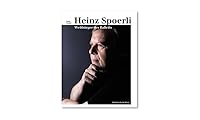 Heinz Spoerli - Weltbürger des Balletts 3038237205 Book Cover