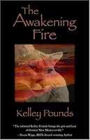 The Awakening Fire 1929613393 Book Cover