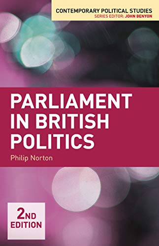 Parliament in British Politics (Contemporary Political Studies) (English Edition)