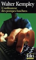 L'Ordinateur des pompes funèbres 2070407225 Book Cover