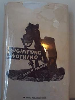 Hardcover Signifying Nothing Book