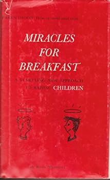 Hardcover Miracles For Breakfast Book