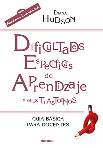 Dificultades específicas de aprendizaje y otros trastornos: Guía básica para docentes (Educación Hoy nº 209)