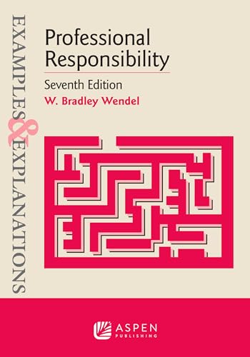 Examples & Explanations for Professional Responsibility view 2