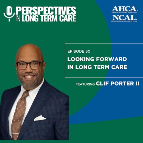Looking Forward in Long Term Care Podcast Por  arte de portada
