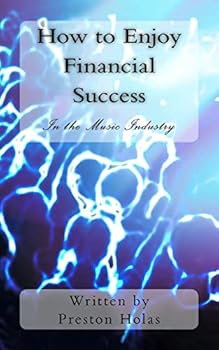 How to Enjoy Financial Success in the Music Industry