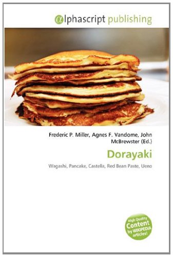 Dorayaki: Wagashi, Pancake, Castella, Red Bean Paste, Ueno