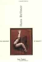 Amazon.com: [Hans Bellmer: The Anatomy of Anxiety] [By