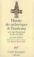 Histoire des archevêques de Hambourg: Avec une description des îles du Nord 2070744647 Book Cover