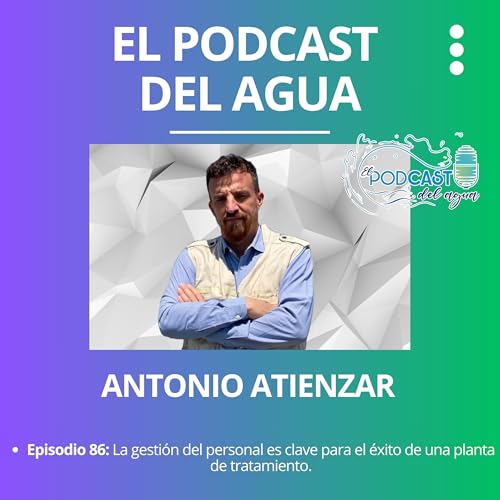 #86 ENTREVISTA ANTONIO ATIENZAR