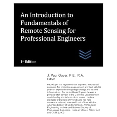 An Introduction to Fundamentals of Remote Sensing for Professional Engineers