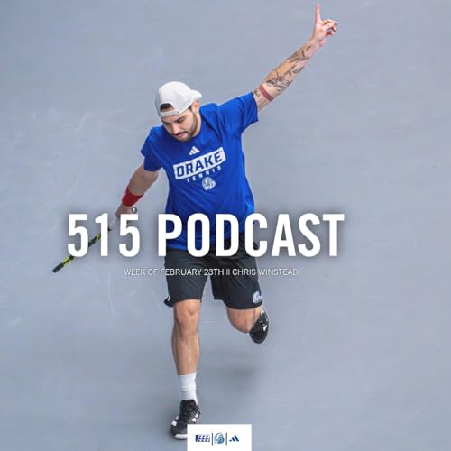 515 Podcast || Week of February 23rd | Chris Winstead