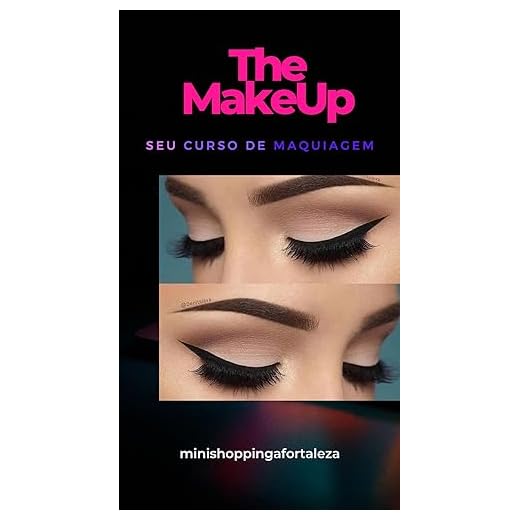 THE MAKEUP: O SEU GUIA DE MAQUIAGEM