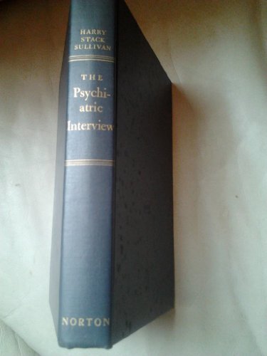 The Psychiatric Interview B0006ATWQC Book Cover