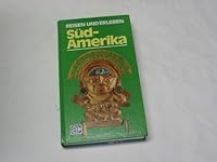 Südamerika (Reisen und erleben) 3874982521 Book Cover