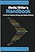 Media Writer's Handbook: A Guide to Common Writing and Editing Problems (B&B Journalism)