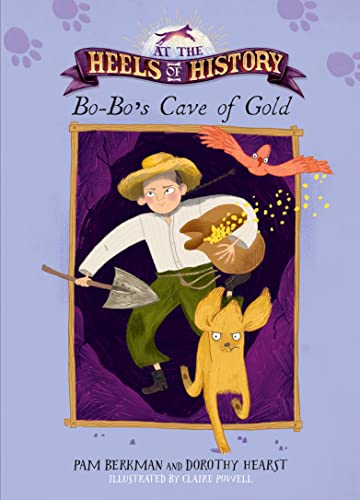Bo-Bo's Cave of Gold (At the Heels of History)