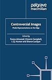 Controversial Images: Media...
