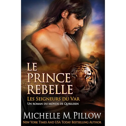 Le Prince Rebelle Audiolibro Por Michelle M. Pillow arte de portada