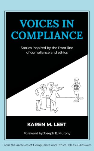 Voices in Compliance: Stories Inspired by The Front Line of Compliance and Ethics