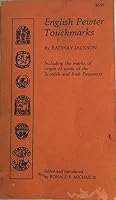 English Pewter Touchmarks 0870692143 Book Cover