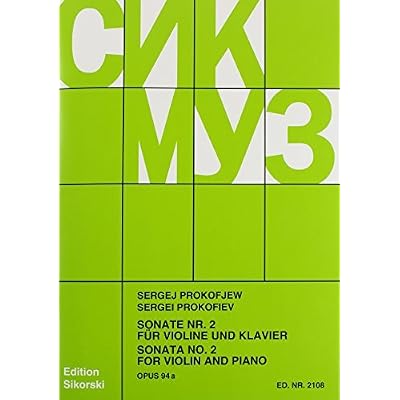 [(Sonata No. 2, Op. 94a: Violin and Piano)] [Author: Sergei Prokofiev] published on