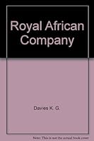The Royal African Company 0689702396 Book Cover