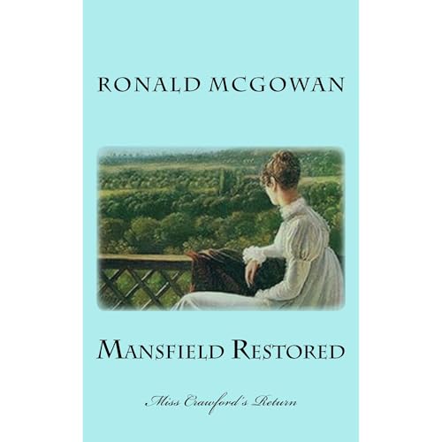 Mansfield Restored Audiobook By Ronald McGowan cover art
