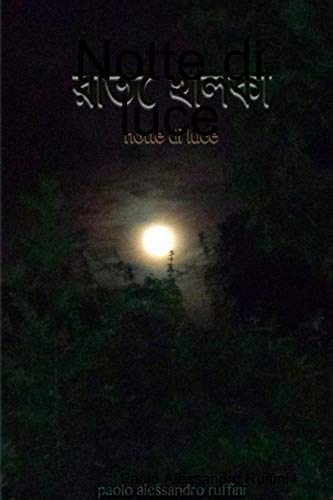 Notte di luce (Italian Edition)