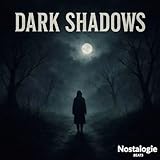 Dark Shadows
