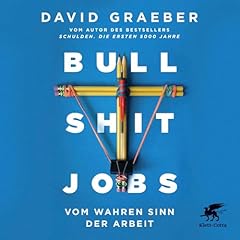 Bullshit Jobs (German edition) Audiobook By David Graeber cover art