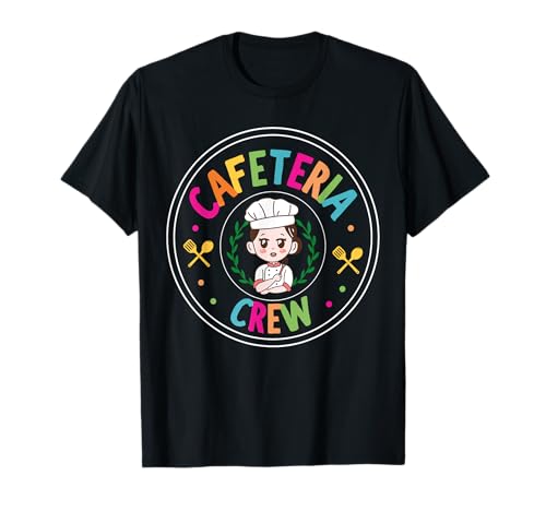 Cafetería Crew Lunch Lady Back To School Lunch Lady Crew Camiseta