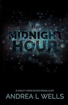 The Midnight Hour - Book  of the Violet Hour
