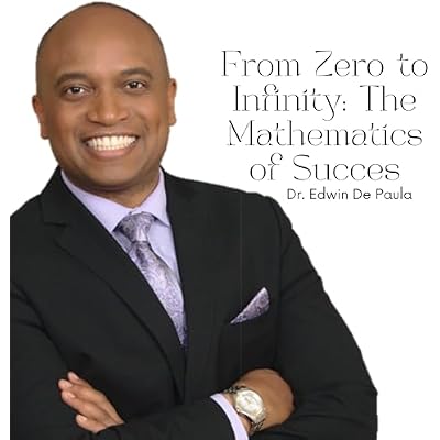 From Zero to Infinitys: The Mathematics of Success