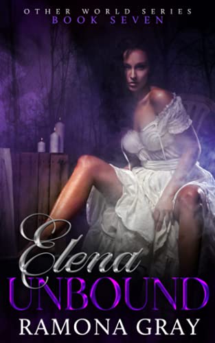 Elena Unbound (Other World Series)