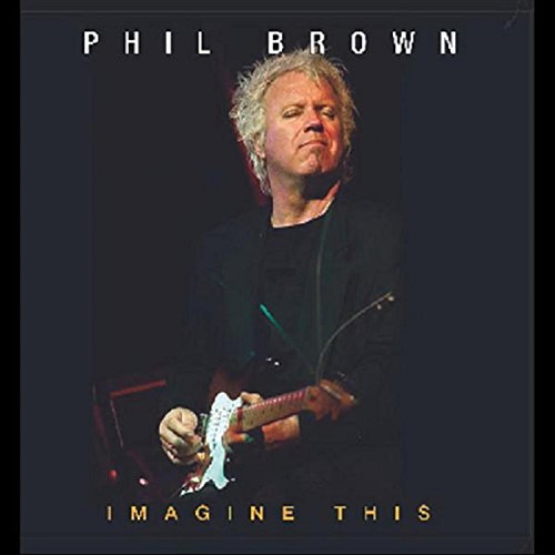 Imagine This by Phil Brown on Amazon Music - Amazon.co.uk
